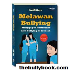 20 Buku Anti Bullying yang Wajib Dibaca Untuk Anak-Anak
